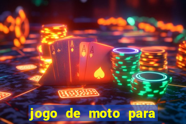 jogo de moto para dar grau